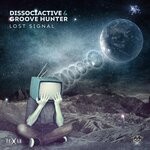 cover: Dissociactive|Groove Hunter - Lost Signal