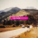 cover: The Farm - The Farm Remixed