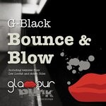 cover: G-Black - Bounce & Blow
