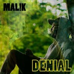 cover: MalikOnMusik - Denial