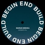 cover: Marius Mishka - Chromatic Fill