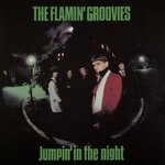 cover: Flamin' Groovies - Jumpin' In The Night