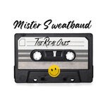 cover: Mister Sweatband - The Real Ones