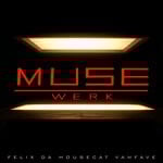 cover: Felix Da Housecat|Vanfave - Vanfave Muse Werk EP