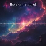 cover: Boys of Tomorrowland - The Elysian Signal