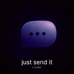 cover: E-COSMIC - Just Send It