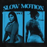 cover: Lavbbe|Spice - Slow Motion