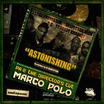cover: Marco Polo|DJ Revolution|O.C.|Tragedy Khadafi - Astonishing (Explicit)