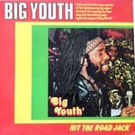 cover: Big Youth - Hit The Road Jack
