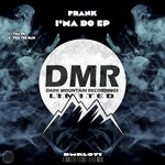 cover: FRANK - I'ma Do EP