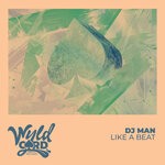 cover: Dj Man - Like A Beat