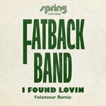 cover: Fatback Band - I Found Lovin' (Folamour Remix)