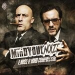 cover: F. Noize|Mind Compressor - Mind Your Noize EP