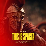 cover: Zeno - This Is Sparta (Epic Afro House)