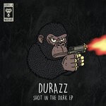 cover: Durazz - Shot In The Dark EP