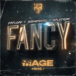 cover: Mage|MALSTROM|SUBMINDERZ|FATLOAF - Fancy (Mage Remix)