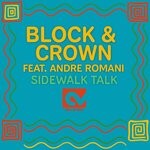cover: Andre Romani|Block & Crown - Sidewalk Talk