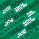cover: Block & Crown - Dance With Me