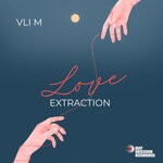 cover: Vli M - Love Extraction