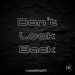 cover: LeadbacK - Don't Look Back