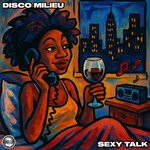 cover: Disco Milieu - Sexy Talk