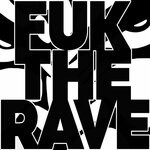 cover: Hellfish - Fuk The Rave EP