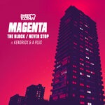 cover: Kendrick|A Plus DNB|Magenta - The Block / Never Stop