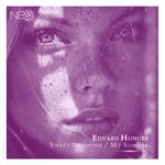 cover: Edvard Hunger - Sweet Sunshine / My Summer
