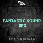 cover: Fran Castro - Fantastic Sound EP2