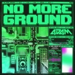 cover: 4D4M - No More Ground