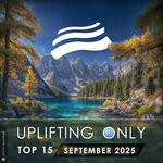 cover: Various - Uplifting Only Top 15: September 2025 (Extended Mixes)