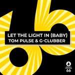 cover: G-Clubber|Tom Pulse - Let The Light In (Baby)