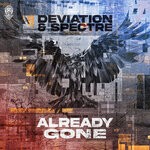 cover: Deviation|Spectre - Already Gone