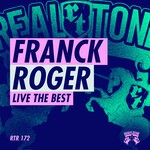 cover: Franck Roger - Live The Best