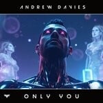 cover: Andrew Davies - Only You (Extended Mix)