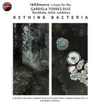 cover: Lenka Zupkova - Rethink Bacteria Exhibition