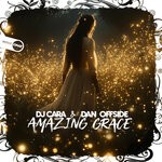 cover: Dan Offside|DJ Cara - Amazing Grace