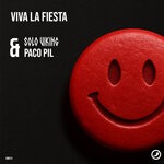 cover: Solo Viking|Paco Pil - Viva La Fiesta (Hard Techno Mix)