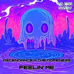 cover: Ascendance|The Dopeness - Feelin' Me