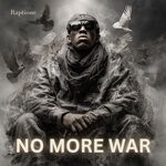 cover: Raptione - No More War
