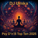 cover: DJ Umka - Psy D'n'B Top Ten 2025