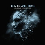 cover: Egzod|GHOST IN REAL LIFE|MERAGE - Heads Will Roll