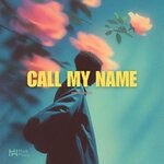 cover: HilalDeep - Call My Name