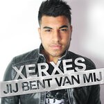 cover: Xerxes Naseri - Jij Bent Van Mij