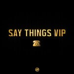cover: Gino - Say Things (VIP)