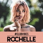 cover: Rochelle - #Clubvibes