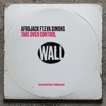 cover: Afrojack|Eva Simons - Take Over Control (Maddix Remix)