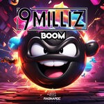 cover: 9 Milliz - Boom (Edit)
