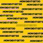 cover: Jakka - HOW DID IT GET SO