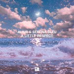 cover: ALIUS|Serena Bleu - A Little Respect